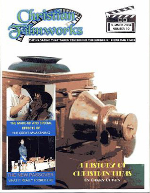 CHRISTIAN FILMWORKS magazine side cover Issue 10 June/July/August 2004